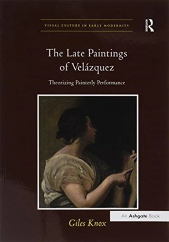 Late Paintings of Velazquez