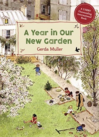 Year in Our New Garden