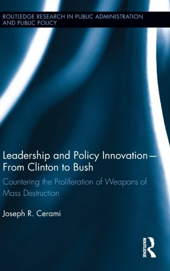 Leadership and Policy Innovation – From Clinton to Bush