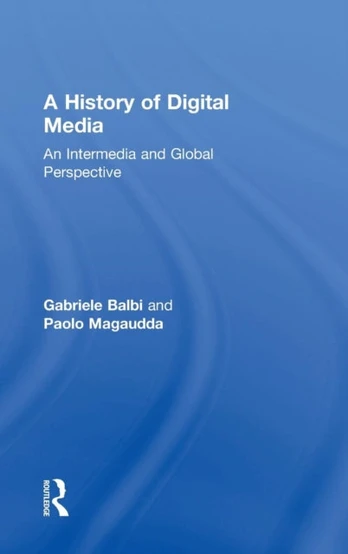 History of Digital Media