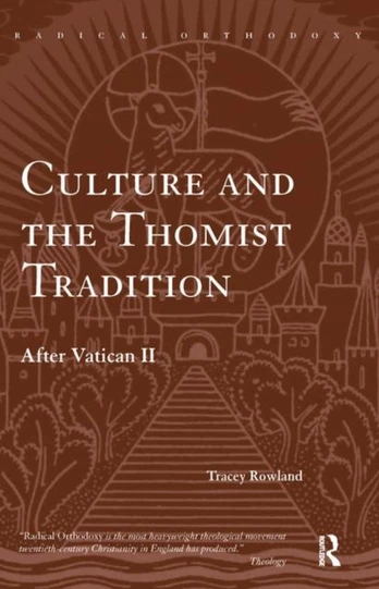 Culture and the Thomist Tradition