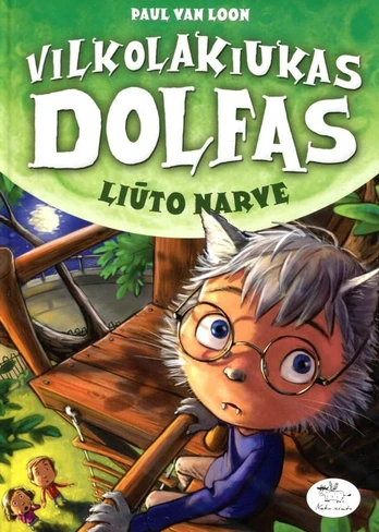 Vilkolakiukas Dolfas. Liūto narve (7)