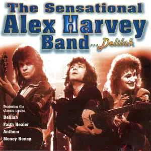 CD The Sensational Alex Harvey Band - Delilah