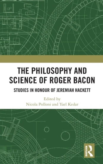 Philosophy and Science of Roger Bacon