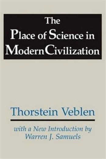 Place of Science in Modern Civilization