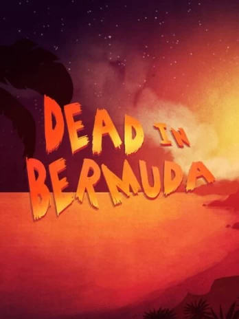 Dead In Bermuda PC