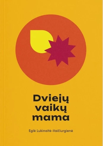 Dviejų vaikų mama
