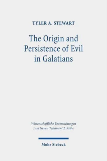 Origin and Persistence of Evil in Galatians