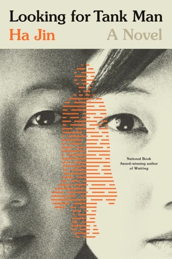 Looking for Tank Man, A Novel
