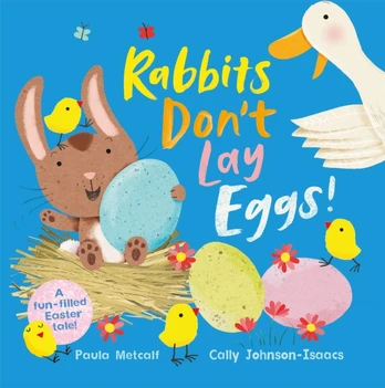 Rabbits Don't Lay Eggs!, A Very Funny Easter Bunny!