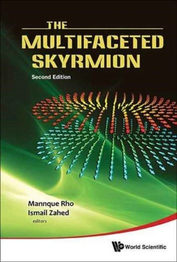 Multifaceted Skyrmion, The