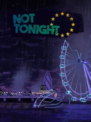 Not Tonight PC