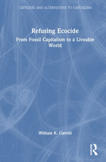 Refusing Ecocide