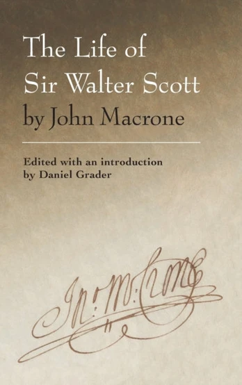 Life of Sir Walter Scott by John Macrone