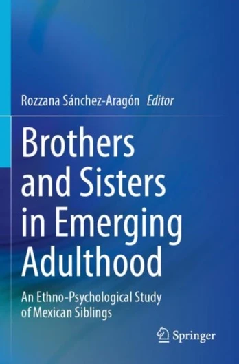 Brothers and Sisters in Emerging Adulthood
