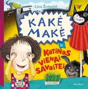 Kakė Makė ir katinas vienai savaitei kaina