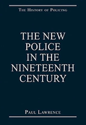 New Police in the Nineteenth Century