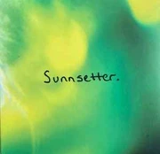 CD Sunnsetter - The Best That I Can Be.