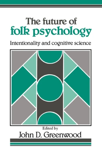 Future of Folk Psychology