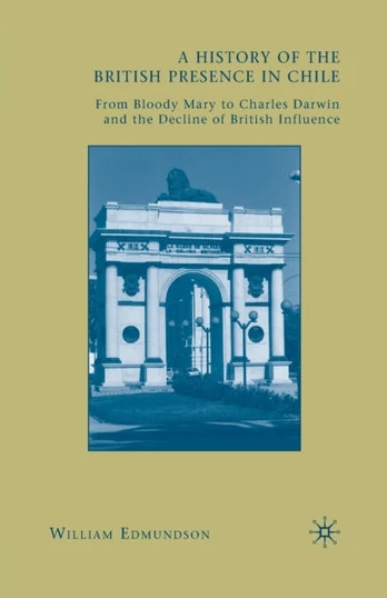 History of the British Presence in Chile