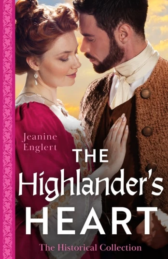 Historical Collection: The Highlander's Heart
