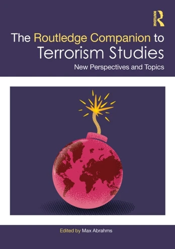 Routledge Companion to Terrorism Studies