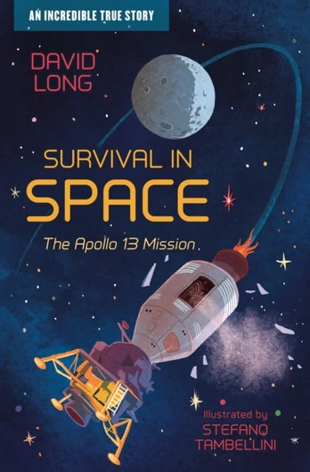 Survival in Space, The Apollo 13 Mission