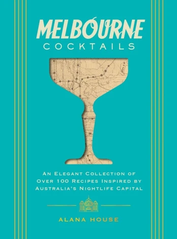 Melbourne Cocktails