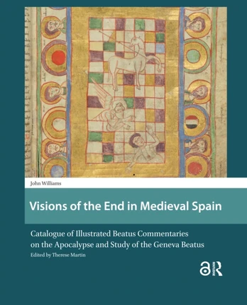 Visions of the End in Medieval Spain