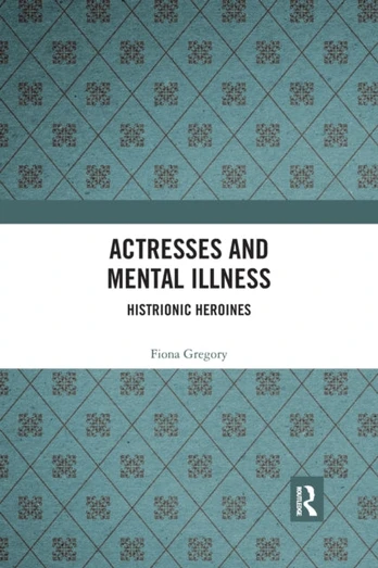 Actresses and Mental Illness