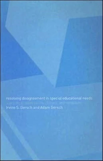 Resolving Disagreement in Special Educational Needs