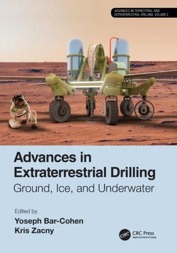 Advances in Extraterrestrial Drilling: - Minkštas viršelis