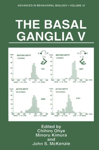 Basal Ganglia V