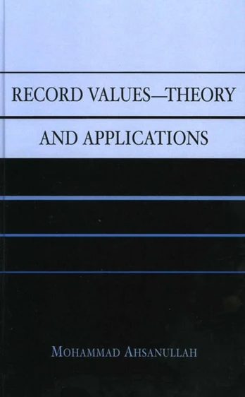 Record Values Theory and Applications