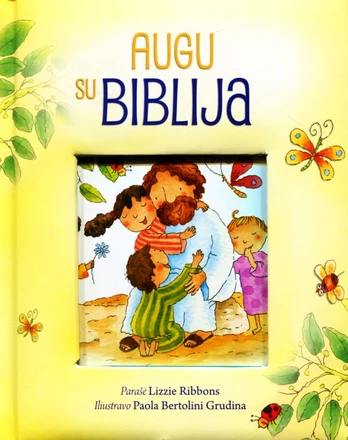 Augu su Biblija