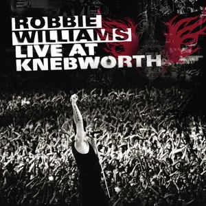 CD Robbie Williams - Live At Knebworth