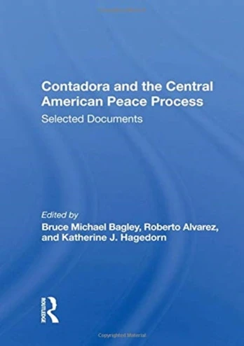 Contadora and the Central American Peace Process