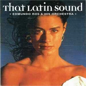 CD Edmundo Ros & His Orchestra - That Latin Sound