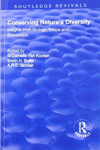 Conserving Nature's Diversity: Insights from Biology, Ethics and Economics