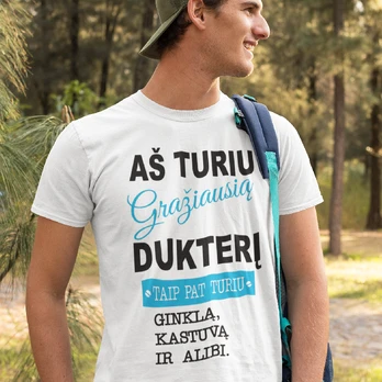 Marškinėliai "Aš turiu gražiausią dukterį"