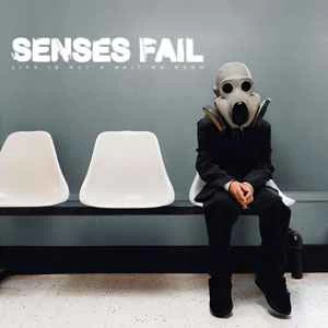 CD Senses Fail - Life Is Not A Waiting Room