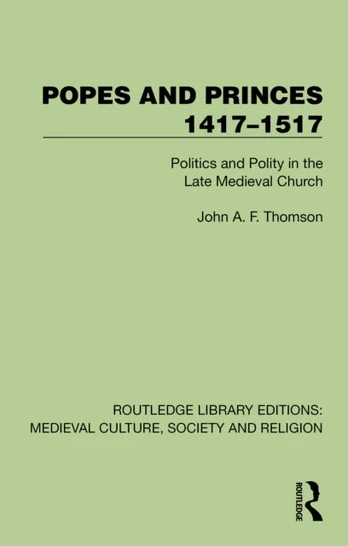 Popes and Princes 1417–1517