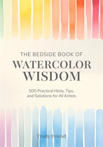 Bedside Book of Watercolor Wisdom