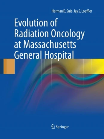 Evolution of Radiation Oncology at Massachusetts General Hospital