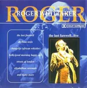 CD Roger Whittaker - The Last Farewell... Live