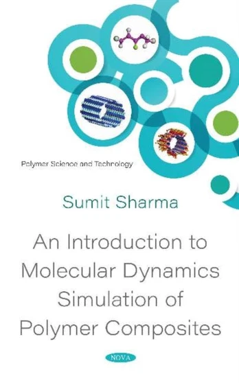 Introduction to Molecular Dynamics Simulation of Polymer Composites