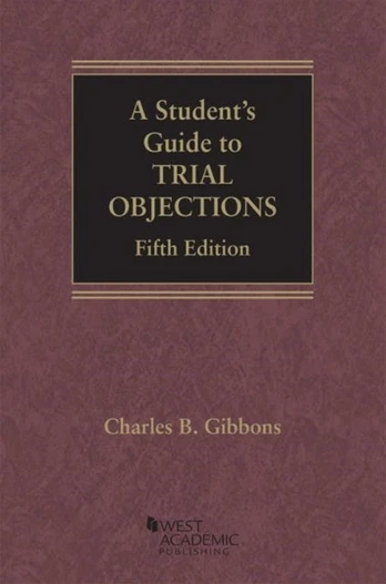 Student's Guide to Trial Objections