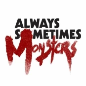 Always Sometimes Monsters PC kaina