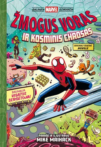 Žmogus Voras ir kosminis chaosas. Galinga Marvel komanda