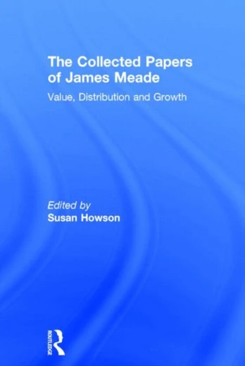 Collected Papers James Meade V2
